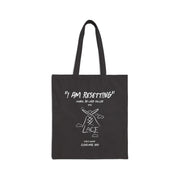 "I AM Resetting" Tote Bag