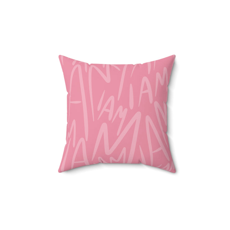 "I AM" Pynk Cozy Accent Pillow
