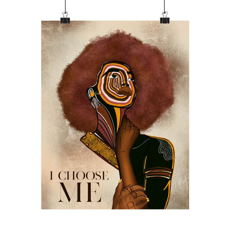 "I Choose Me" Print