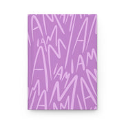 "I AM" Hardcover Journal Matte (Bubble Berry)