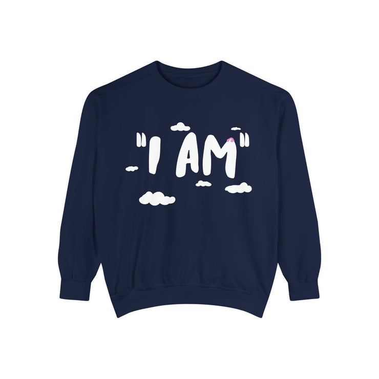 "I AM" Unisex Sweatshirt