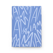 "I AM" Hardcover Journal Matte (Bubble Berry Blue)