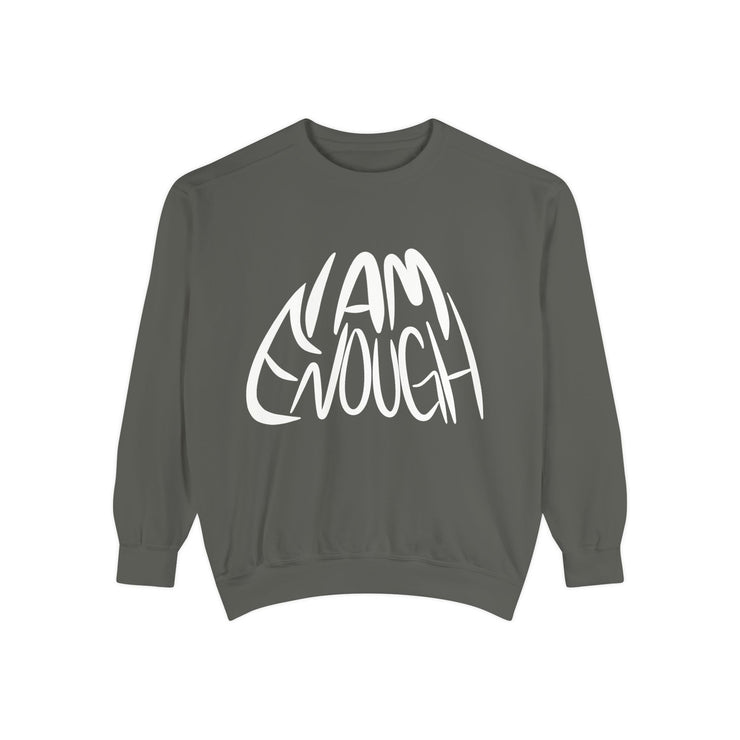 I Am Enough Unisex Sweatshirt