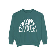 I Am Enough Unisex Sweatshirt
