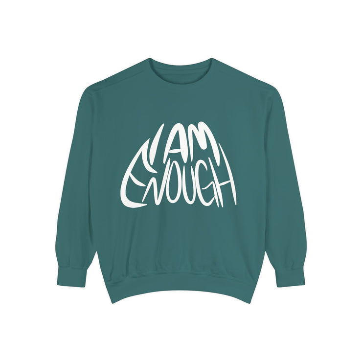 I Am Enough Unisex Sweatshirt