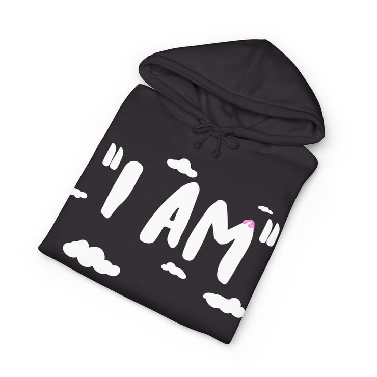 "I AM" Cloud Hoodie