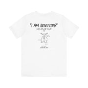 "I AM Resetting" Unisex Jersey Short Sleeve Tee