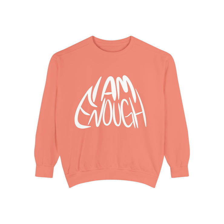 I Am Enough Unisex Sweatshirt